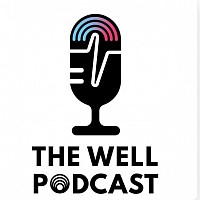 The Well Podcast