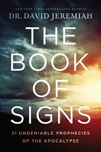 Quotes of The Book of Signs by Dr David Jeremiah