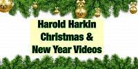 Harold Harkin Christmas & New Year Videos