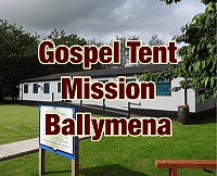 Gospel Tent Missions Ballymena
