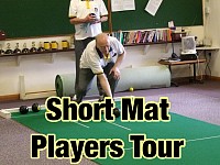 Short Mat Players Tour