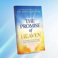 The Promise of Heaven Book by Dr David Jeremiah