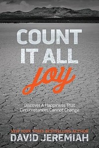 Count it all Joy by Dr David Jeremiah